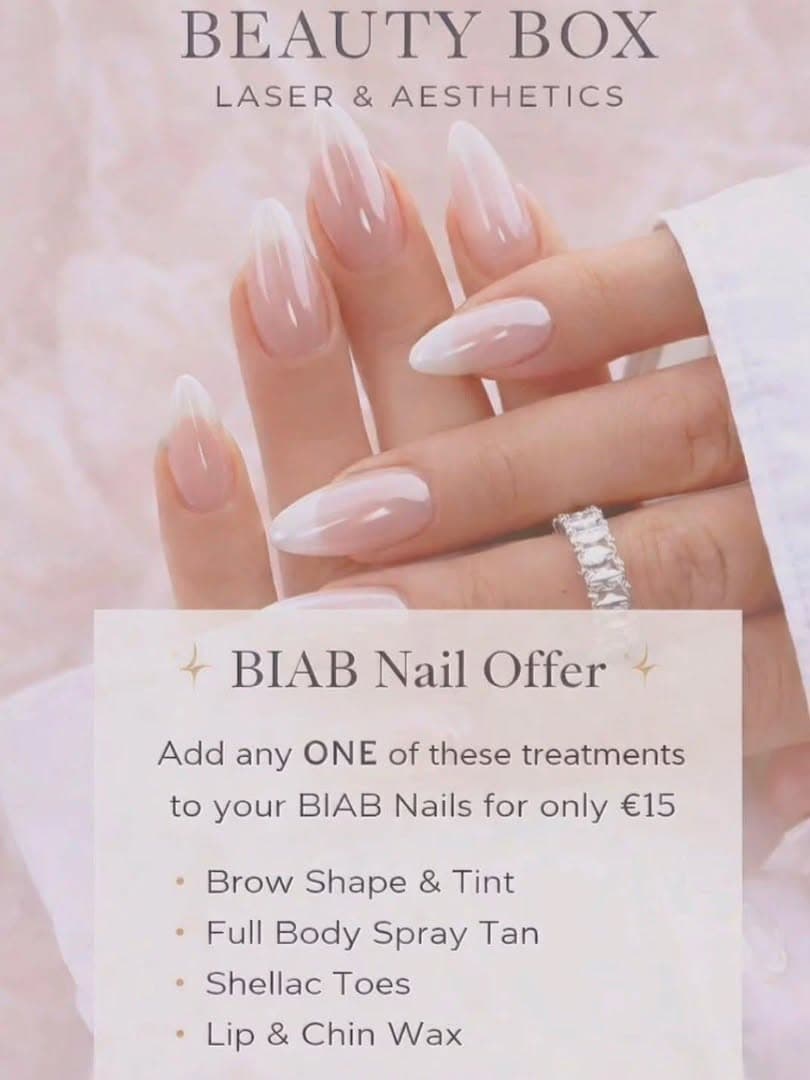 ✦ BIAB Nail Offer — Add any one treatment (Brow Shape & Tint, Spray Tan, Shellac Toes or Lip & Chin Wax) to your BIAB Nails for only €15.